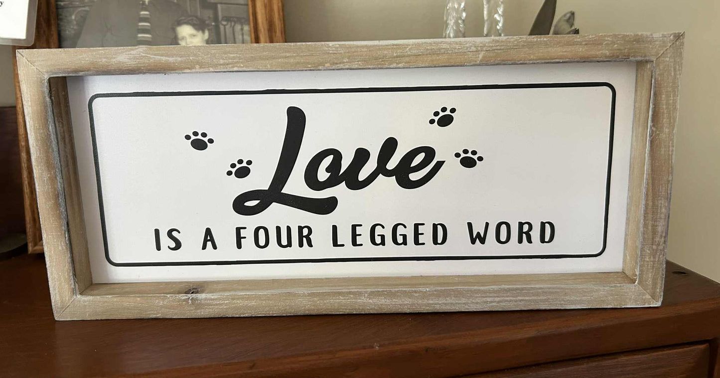 "LOVE" is a Four Legged Word Sign
